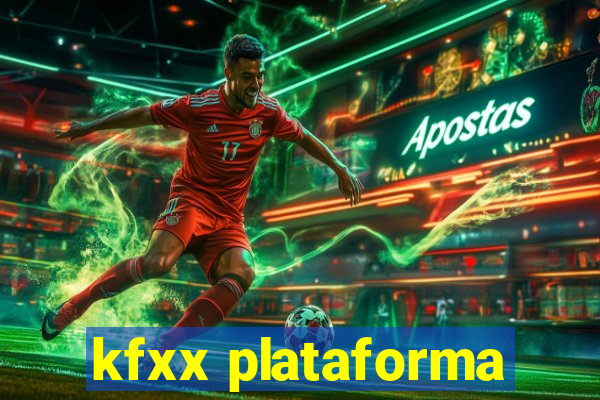 kfxx plataforma